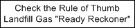 Check the Rule of Thumb Landfill Gas Yield Ready Reckoner