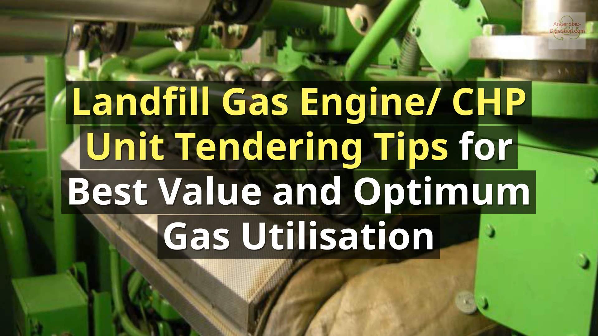 Image shows this article's title in text over a landfill gas engine or CHP unit.
