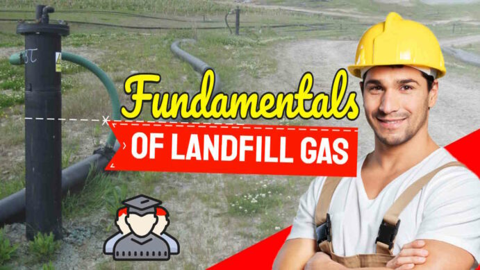 Featured Image with the text: "Fundamentals of Landfill Gas".