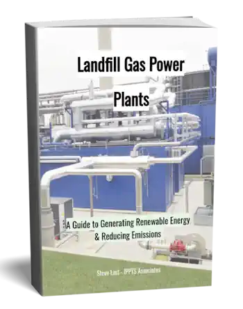 Landfill Gas Power Plant Guide $17 Ebook + Bonus Report & Flipbook Version.